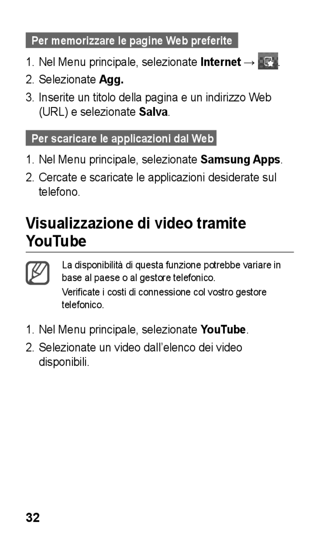 Samsung GT-S5260RWATIM, GT-S5260OKACIT Visualizzazione di video tramite YouTube, Per memorizzare le pagine Web preferite 